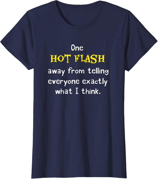 Funny Hot Flash Menopause Hormone Humor Joke Hilarious Gag