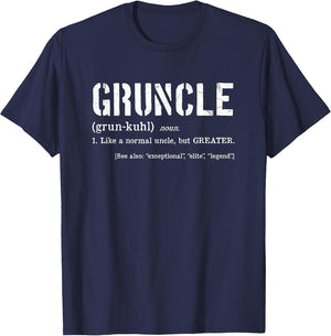 Gruncle Definition - Best Uncle Ever - for Great Uncle