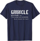 Gruncle Definition - Best Uncle Ever - for Great Uncle