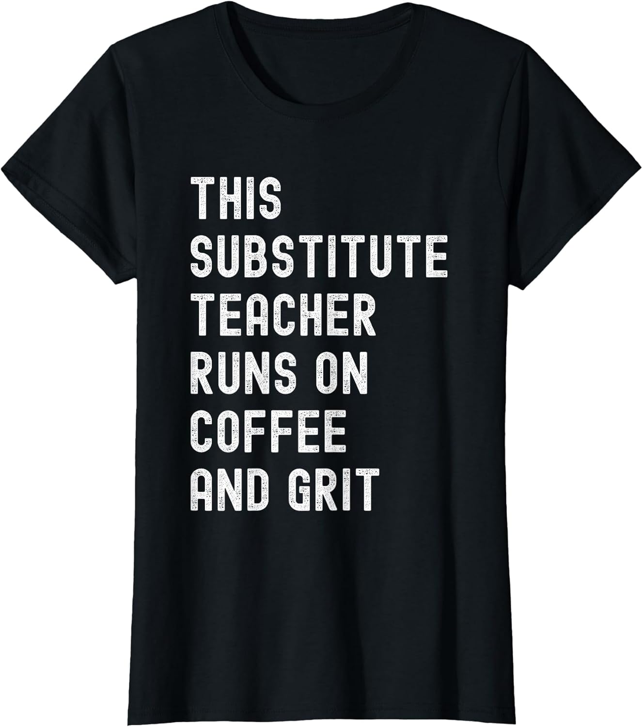 This Substitute Teacher Runs on Coffee and Grit Funny