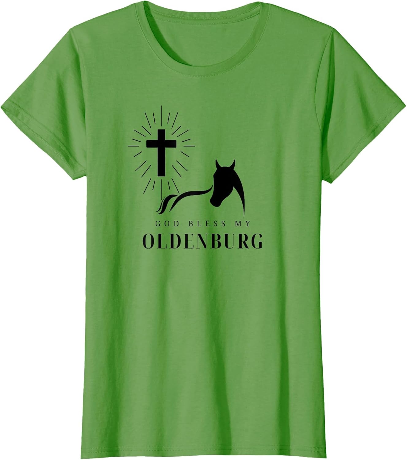 God Bless My Oldenburg Horse for Horse Lovers