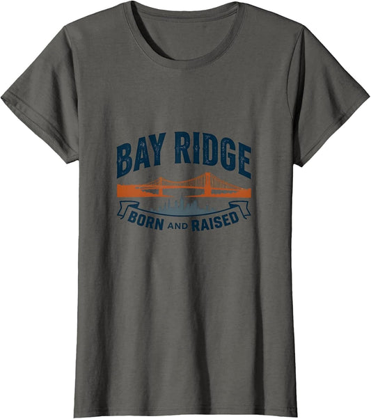 Bay Ridge Born and Raised Brooklyn Pride Design