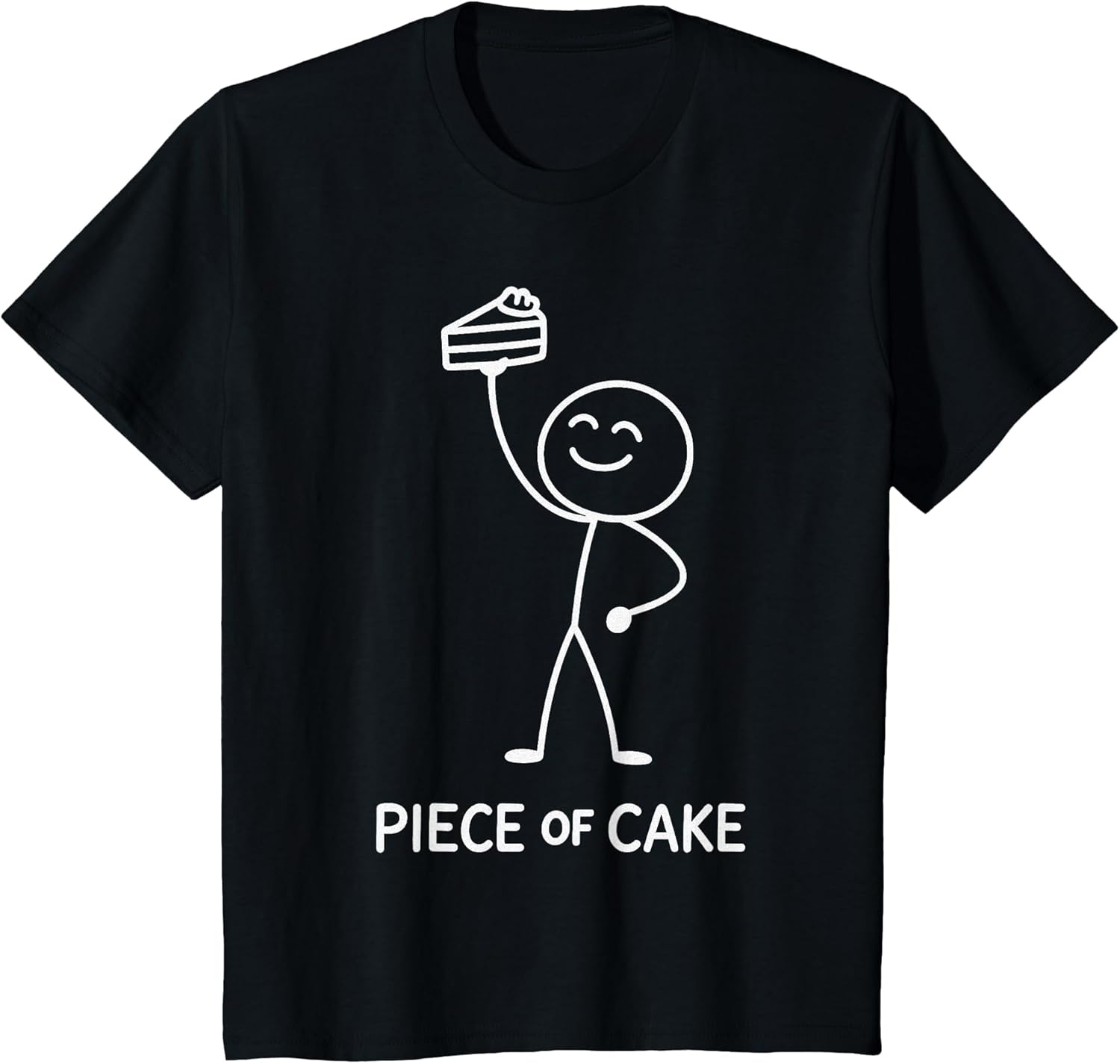 Funny Sarcastic Stickman Idiom Pun Minimalist Piece of Cake