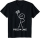 Funny Sarcastic Stickman Idiom Pun Minimalist Piece of Cake