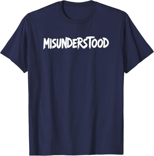 Misunderstood