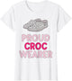 Proud Croc Wearer