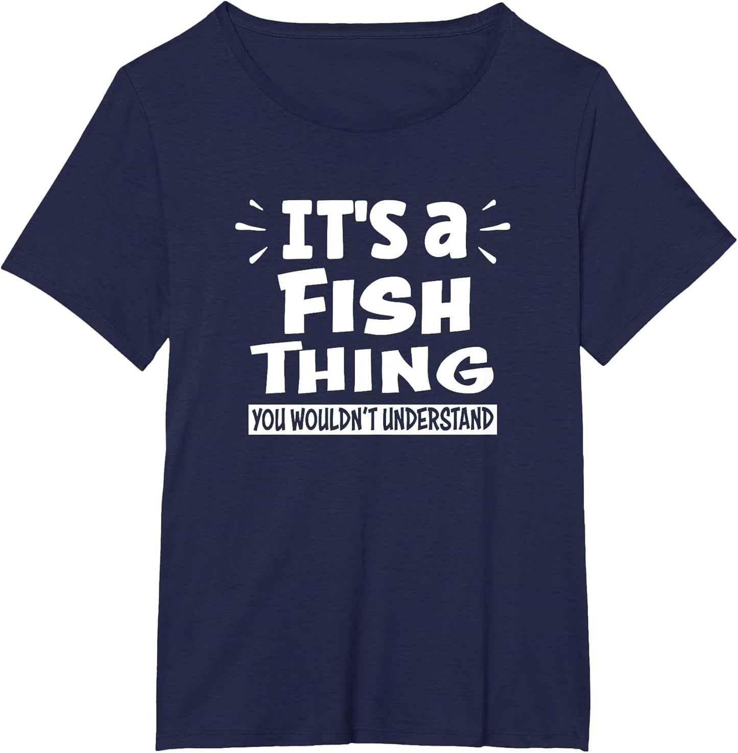 It's A Fish Thing You Wouldn't Understand Aninal Lovers