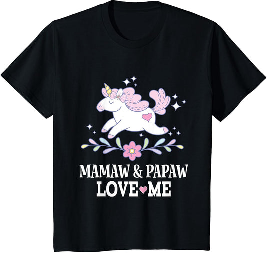 Mamaw and Papaw Love Me Granddaughter Unicorn