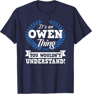 It's an Owen Thing You Wouldn't Understand Name