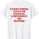 Expensive Or Blonde (On Back)