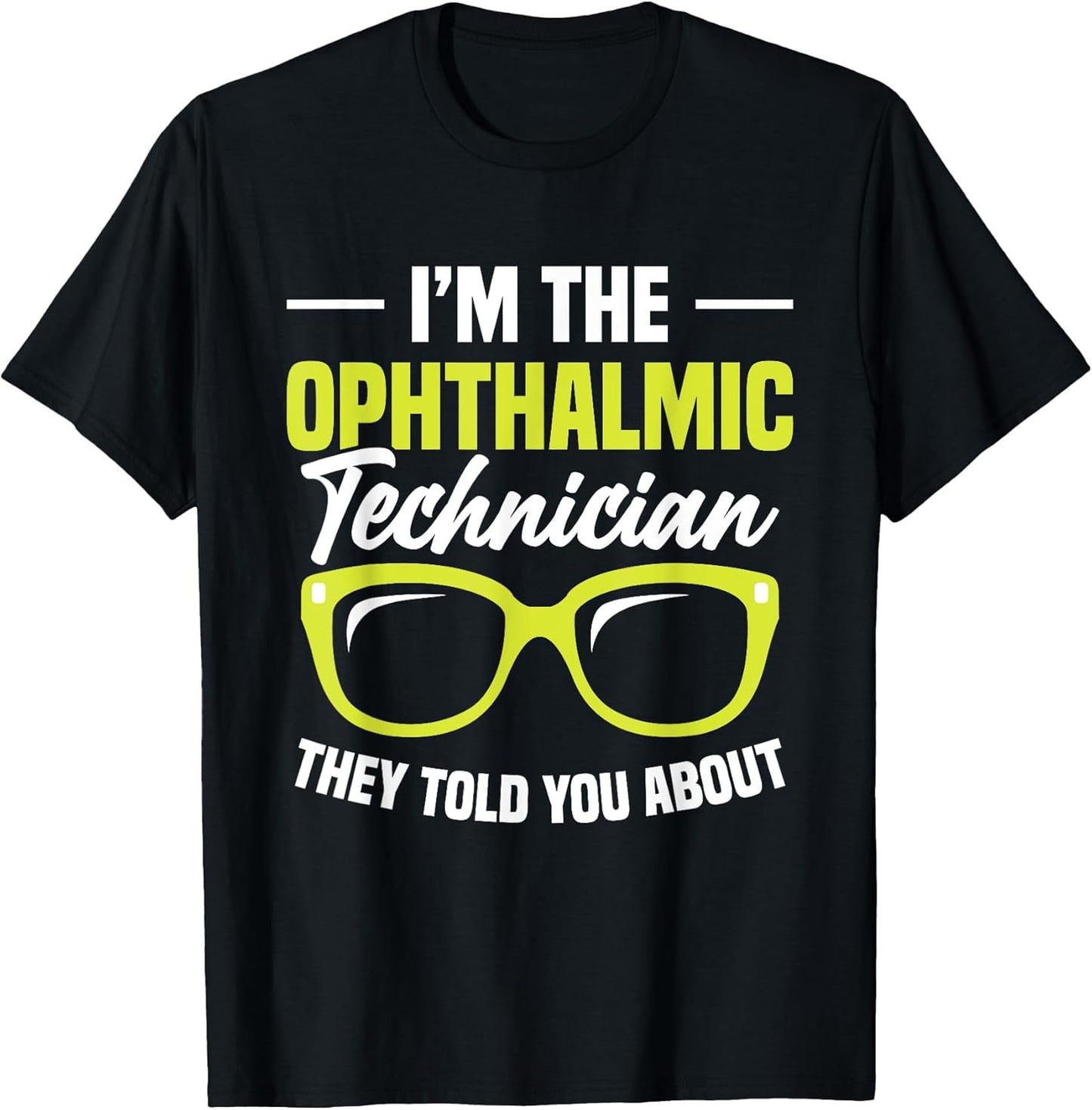 Ophthalmologist Week Told You Optometry Ophthalmic Tech