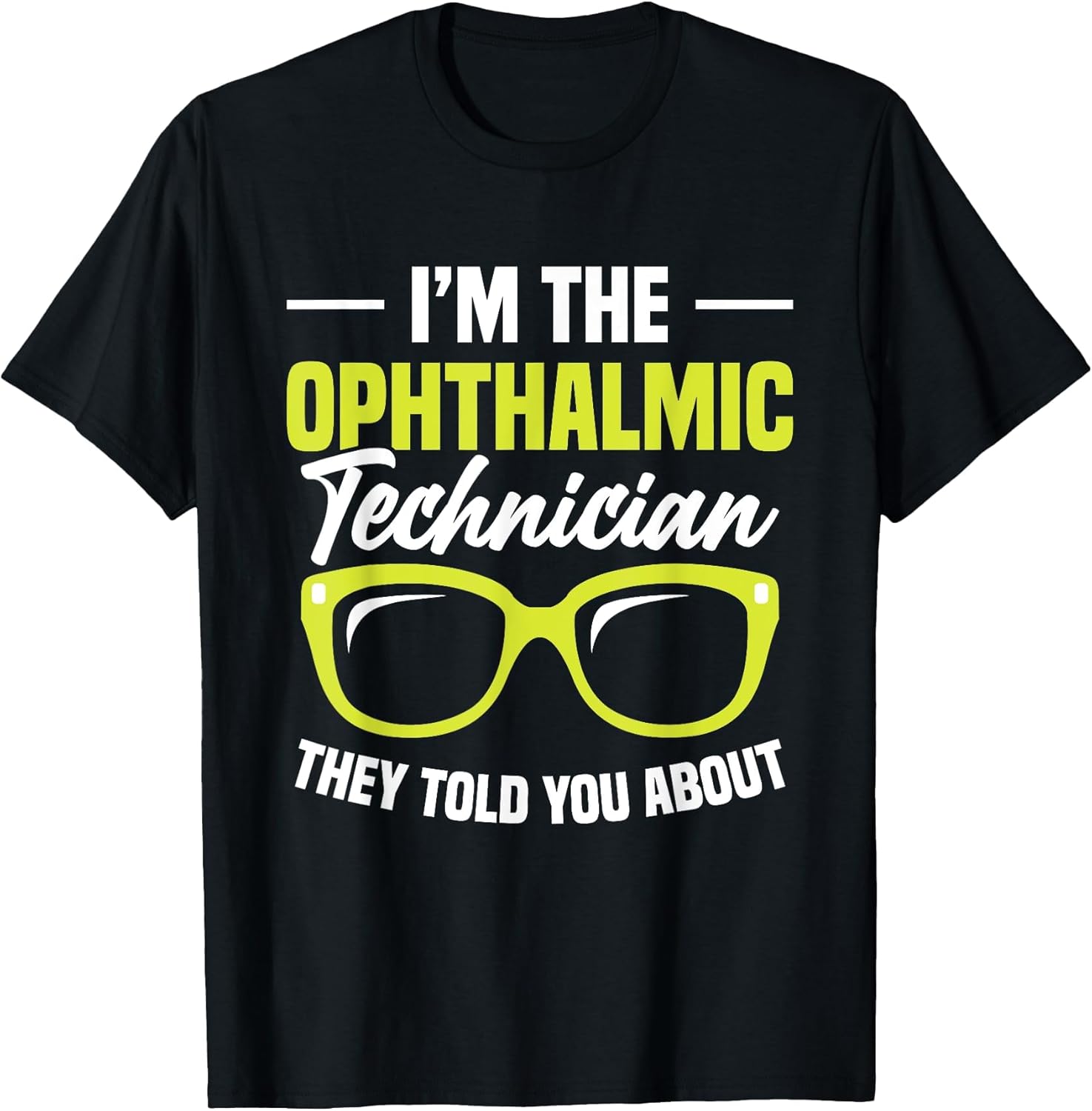 Ophthalmologist Week Told You Optometry Ophthalmic Tech