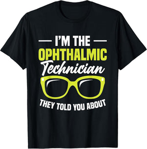 Ophthalmologist Week Told You Optometry Ophthalmic Tech