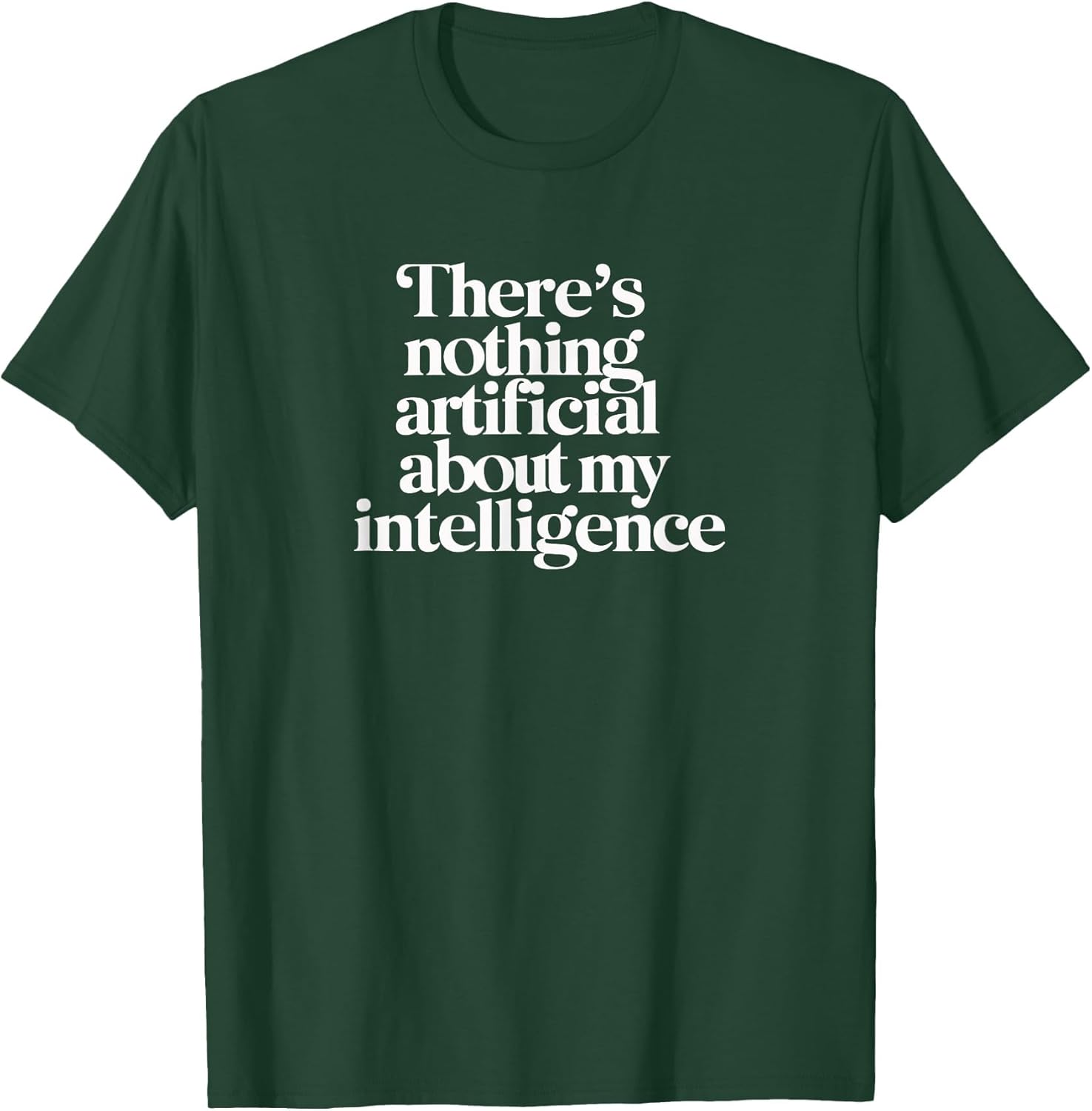 Theres Nothing Artificial About My Intelligence | Anti AI