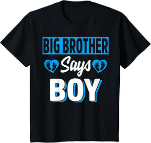 Big Brother Says Boy Cute Gender Reveal Team Blue Baby Party
