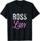 Boss Lady T Shirt
