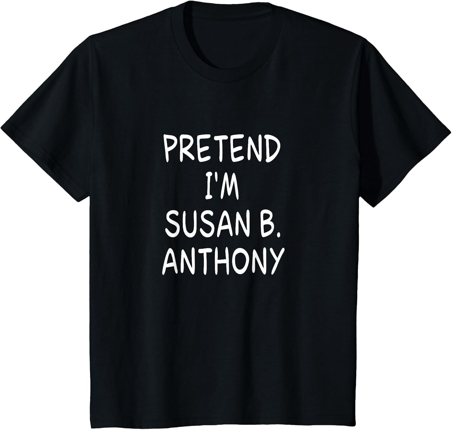 Pretend I'm a Susan B. Anthony Halloween Party Costume