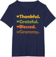 Thankful Grateful Blessed Grammy Grandma Family Fall Funny
