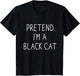 Pretend I'm Black cat Funny Lazy Easy DIY Halloween Costume