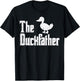 The Duckfather Funny Duck Lover Fathers Day Dad Papa Men