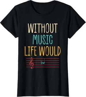 Without Music Life Would B Music Pun Humor
