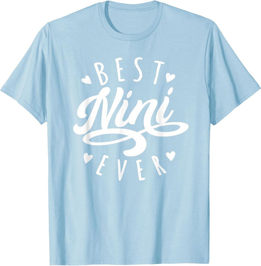 Best Nini Ever - Modern Calligraphy Font Mother's Day Nini
