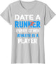 Date A Runner Every Other Athlete is A Player