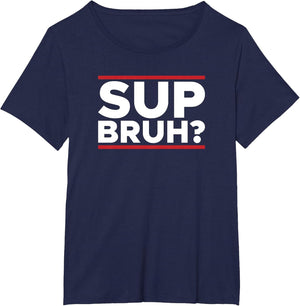 Sup Bruh Meme Brother Funny Saying