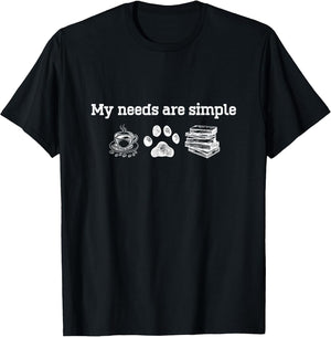 My Needs are Simple Coffee Dog and Book