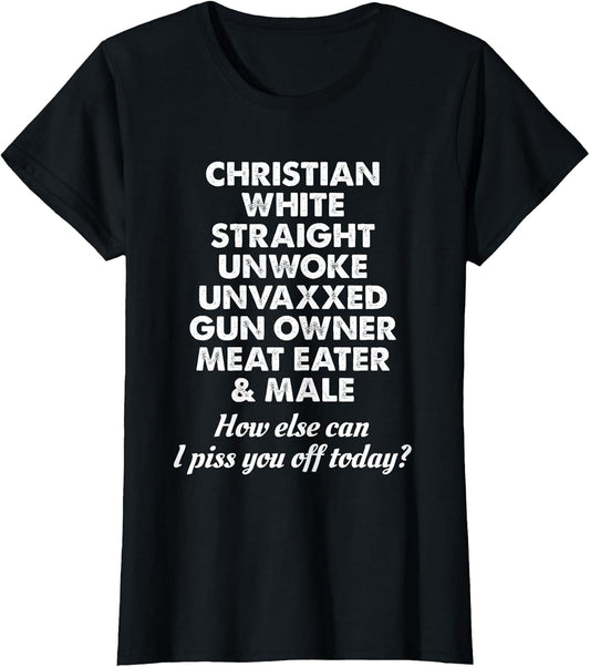 Christian White Straight Male - How Else Can I Offend You?