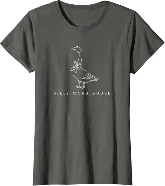 Classic Funny Silly Mama Goose Lovers Moms Mothers Day