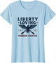 Liberty Loving Freedom Fighter Patriotic Design