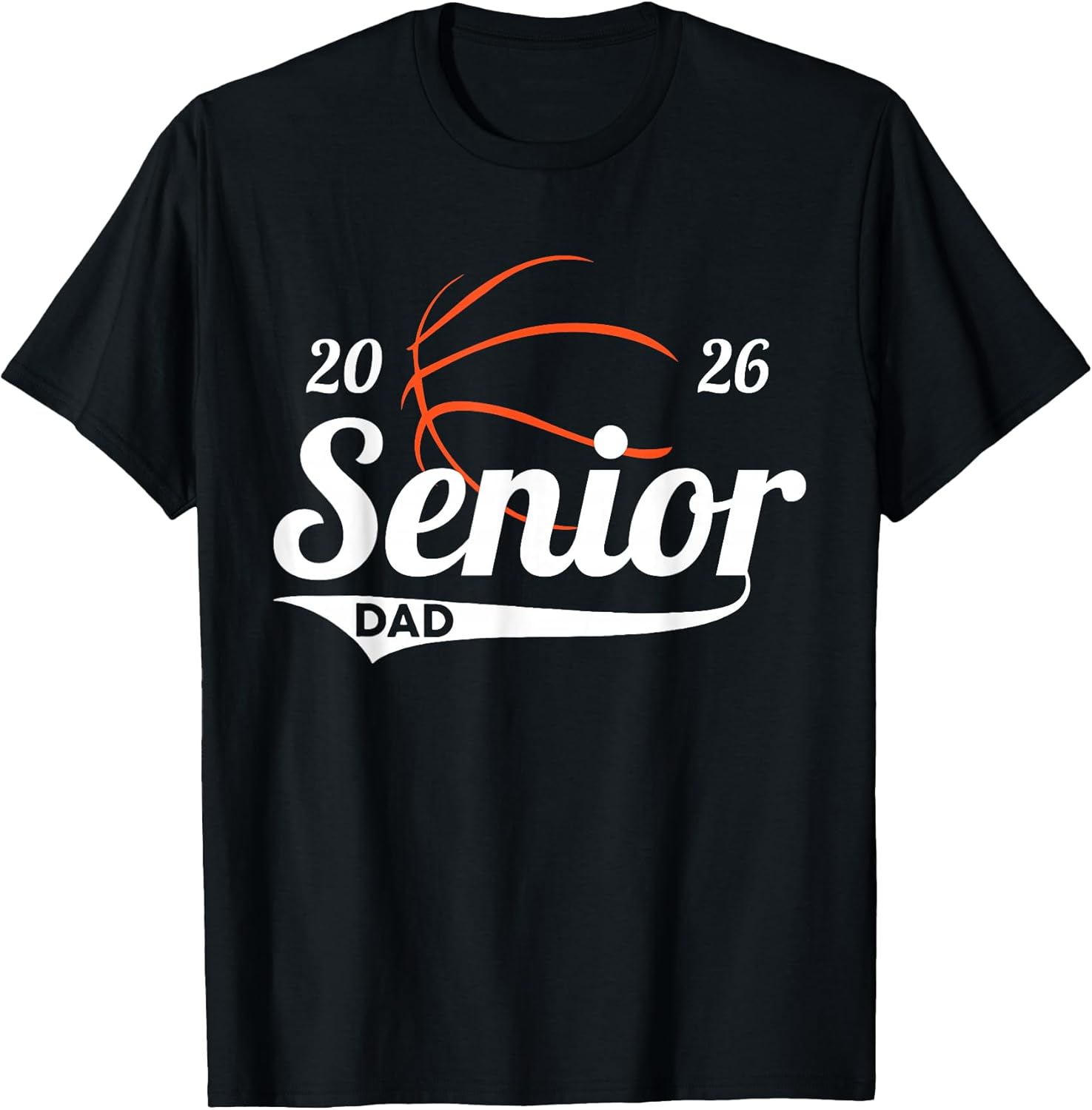 Senior Basketball Dad Class of 2026 Graduation Graduate