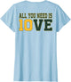 All You Need is 10ve Love (on Back)