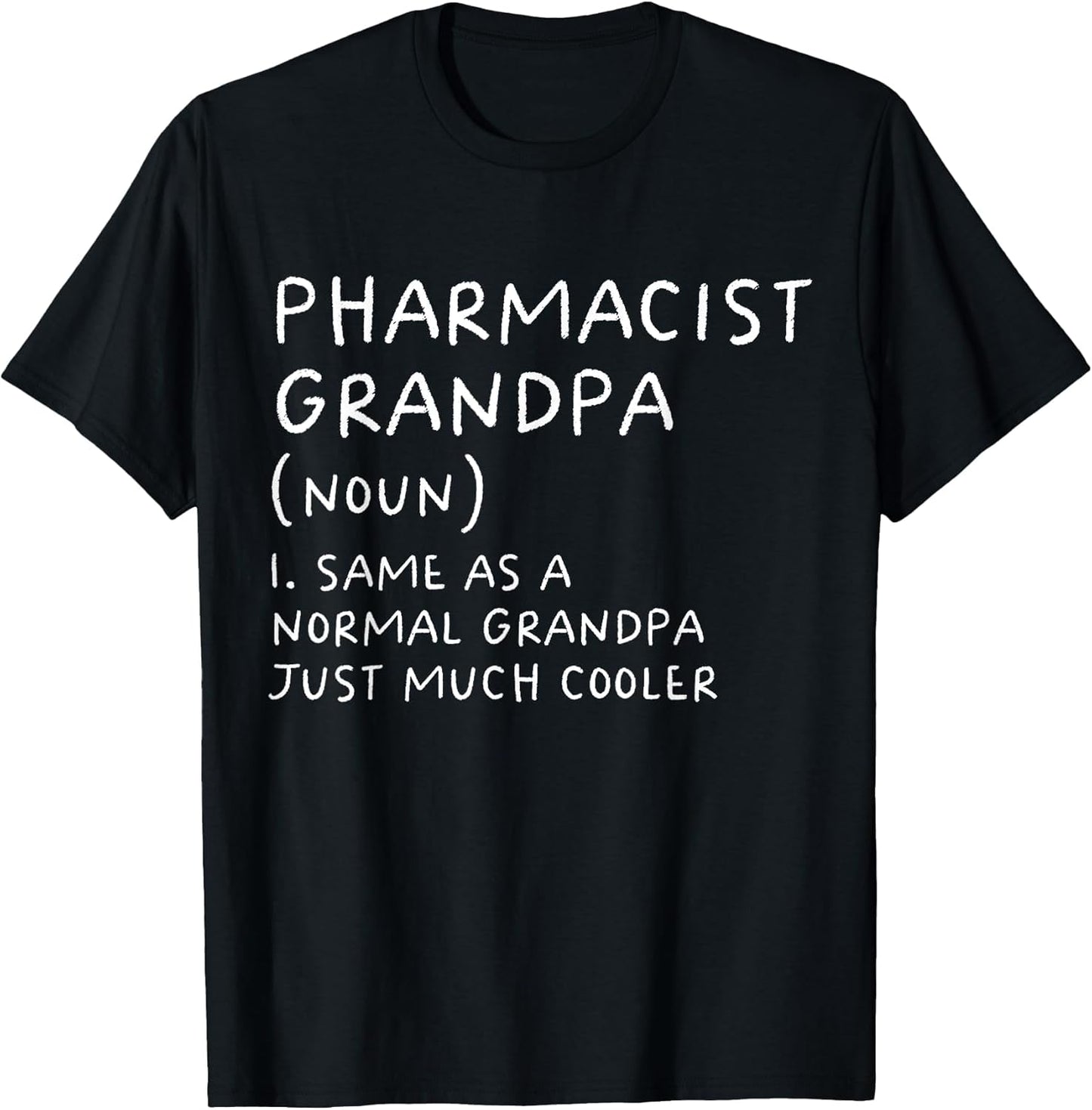 Pharmacist Grandpa Definition Funny Pharmacy Technician