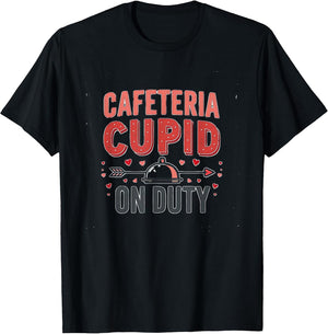 Cafeteria Cupid On Duty Valentine Design