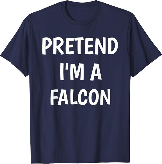 Pretend I'm A Falcon Costume Lazy Funny Halloween Party