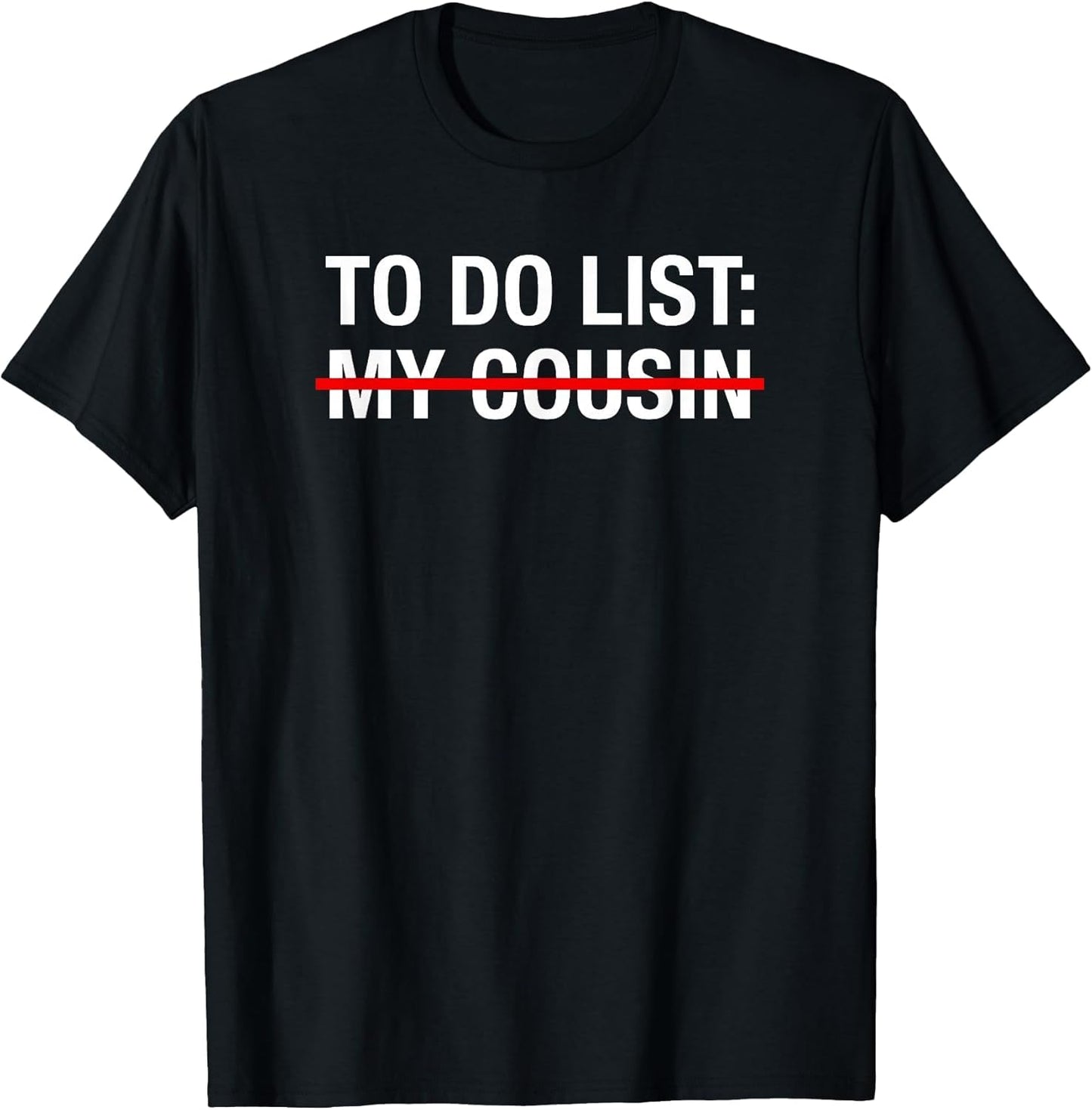 Funny Redneck to Do List My Cousin