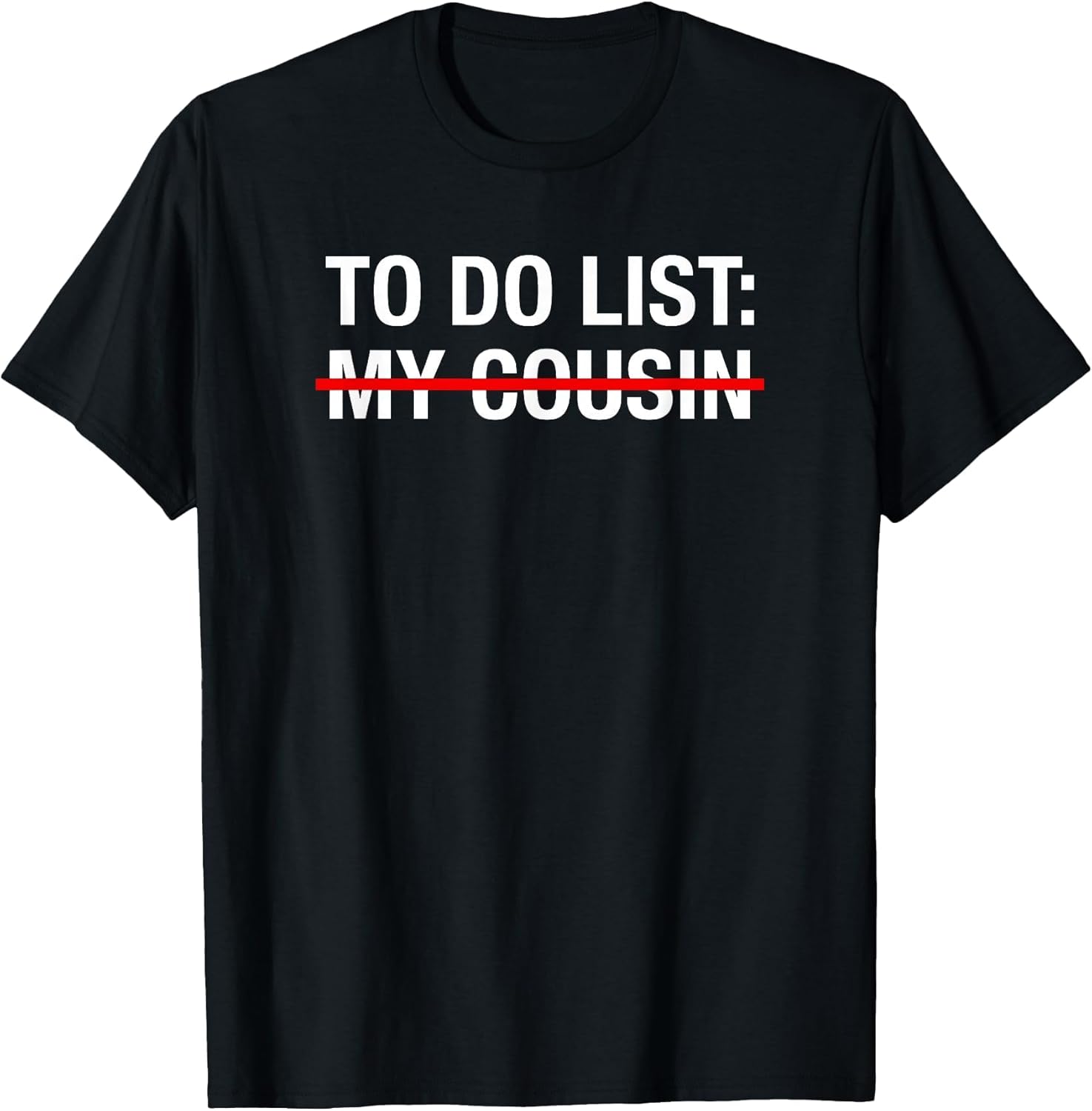 Funny Redneck to Do List My Cousin