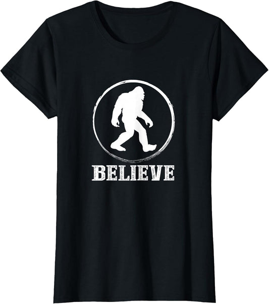 Believe Bigfoot Believer Sasquatch Finding Big Foot