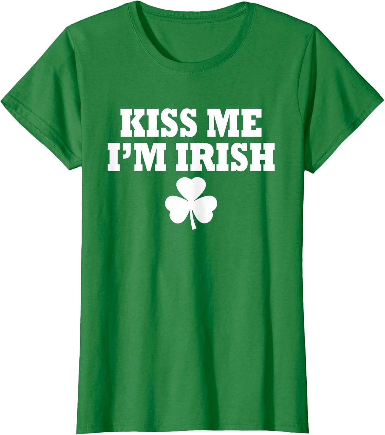 Kiss me I'm Irish