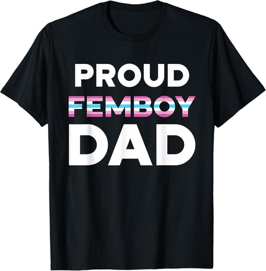 Proud Femboy Dad