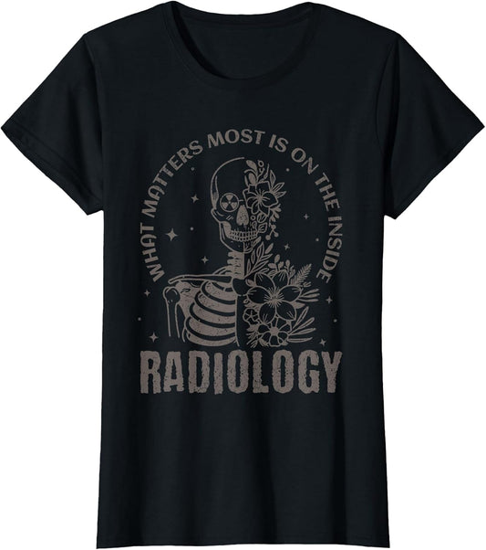 Radiology What Matters Most is On The Inside Floral Skeleton