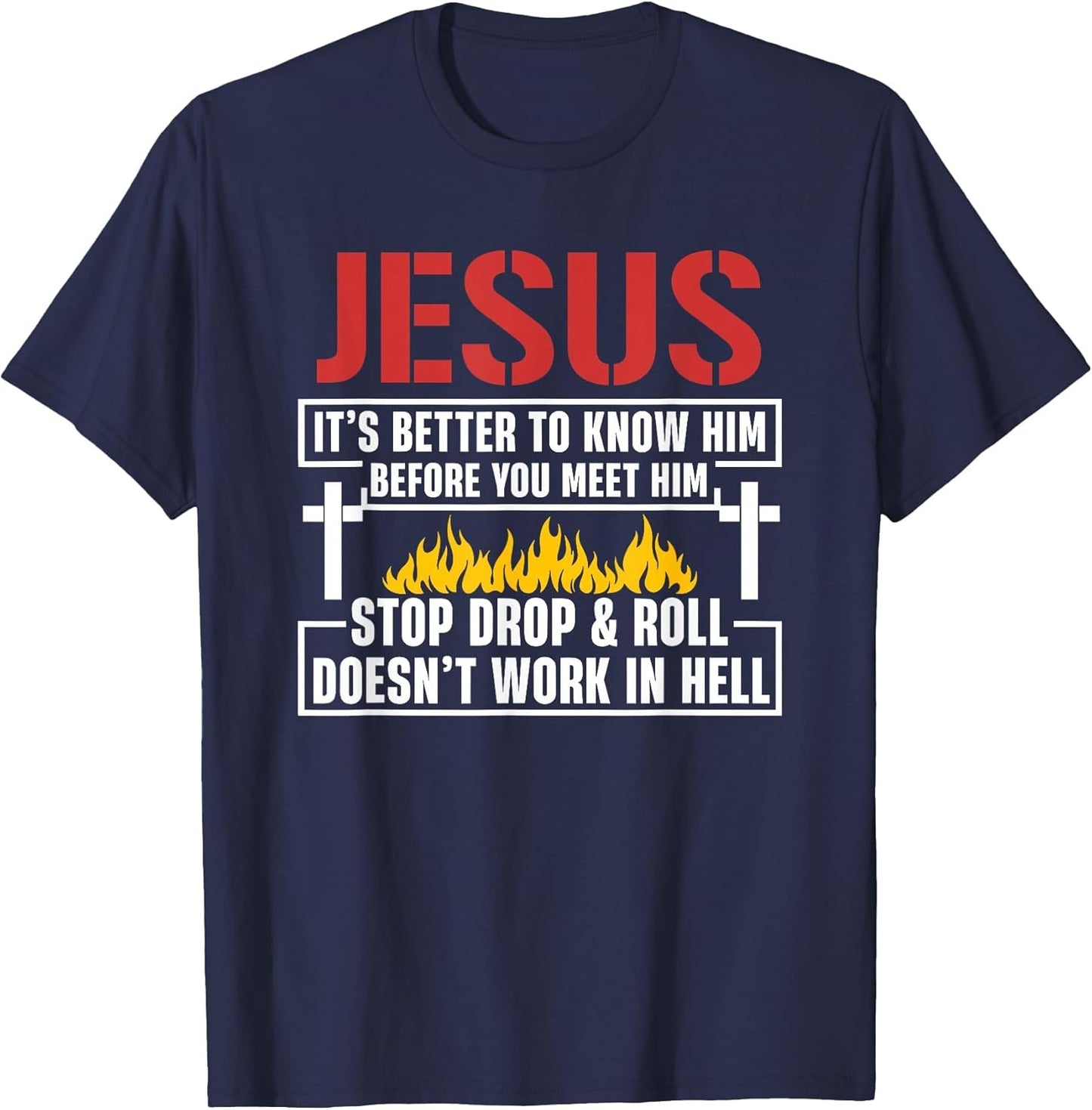 Jesus It's Better to Know Him Before You Meet Him