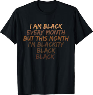 Blackity Black Every Month History BHM African American