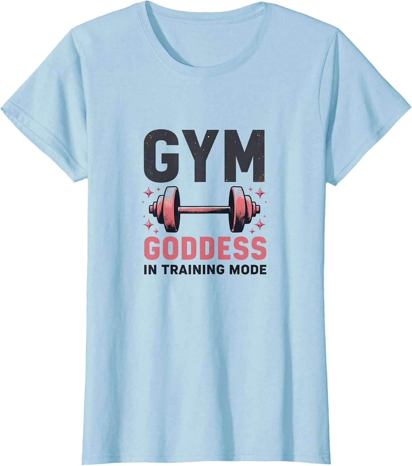 Gym Goddess In Training Mode Funny Fitness Design