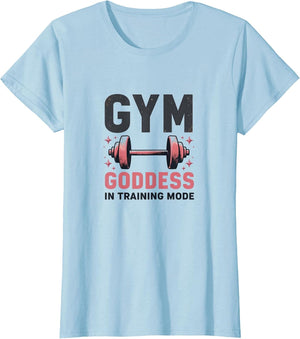 Gym Goddess In Training Mode Funny Fitness Design