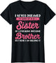 Funny Shirts for Sister from Brother
