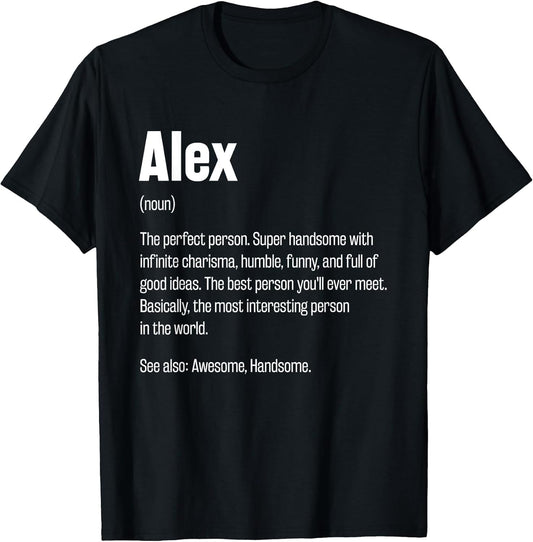 Alex Definition Funny First Name Humor Nickname