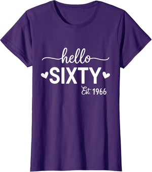 Hello Sixty 60 Years Old est 1966 60th Birthday Women